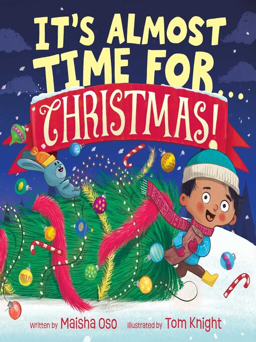 Title details for It's Almost Time for. . . Christmas! by Maisha Oso - Available